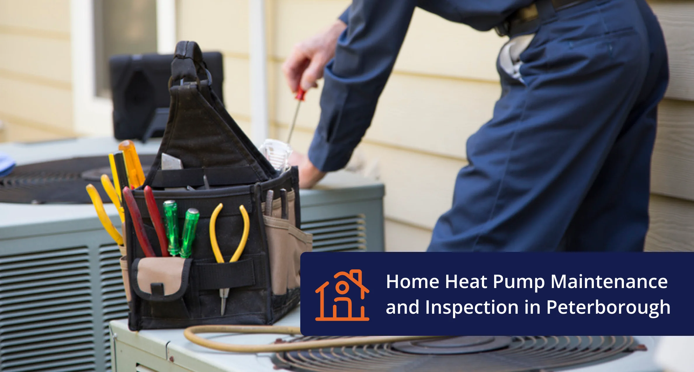 Home Heat Pump Maintenance and Inspection in Peterborough
